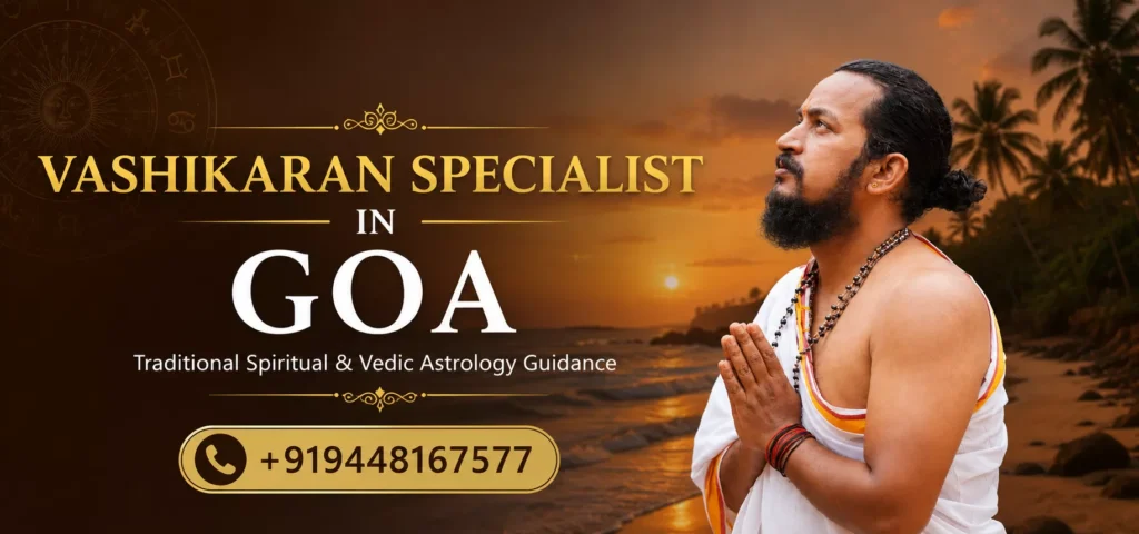 Vashikaran astrologer in goa